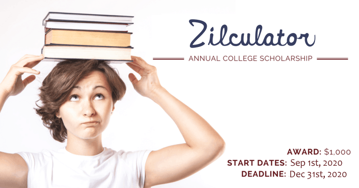 Zilculator Scholarship
